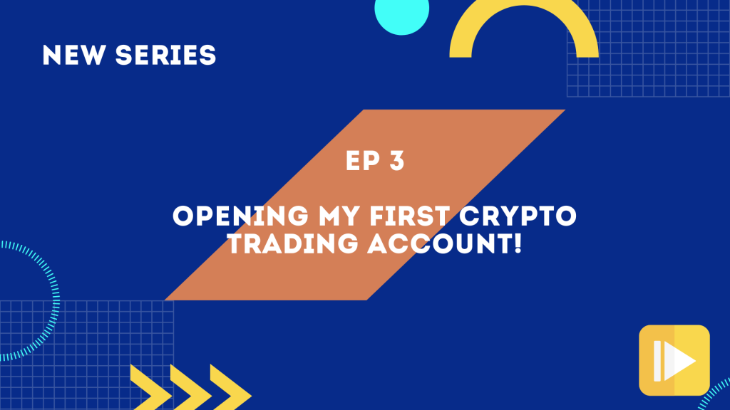 Zero to Hero in Crypto Ep 3 Creating My First Crypto Trading Account! SuperCryptoNews
