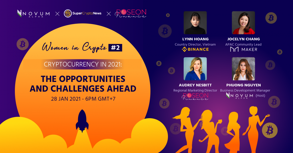 [Talk Series] Woman in Crypto #2: Cryptocurrency in 2021 – Opportunities and Challenges