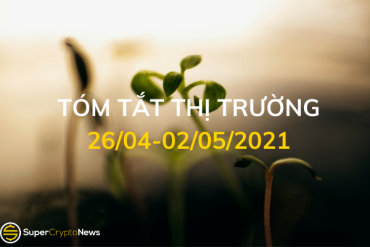 Tóm tắt thị trường Crypto 26/04