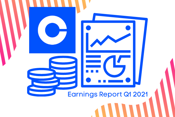 Coinbase Reveals Earnings Report for Q1 2021