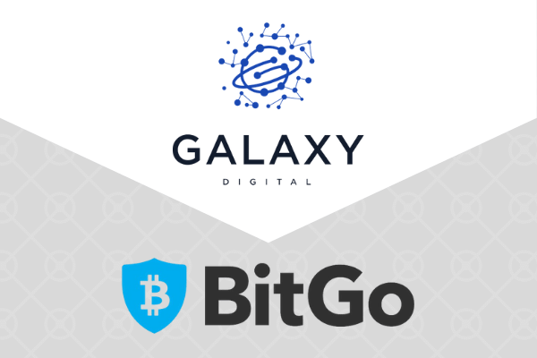 Galaxy Digital Acquires BitGo to Deliver Worldwide Digital Asset Financial Services