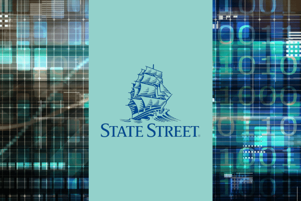 State Street Launches New Division For Digital Finance
