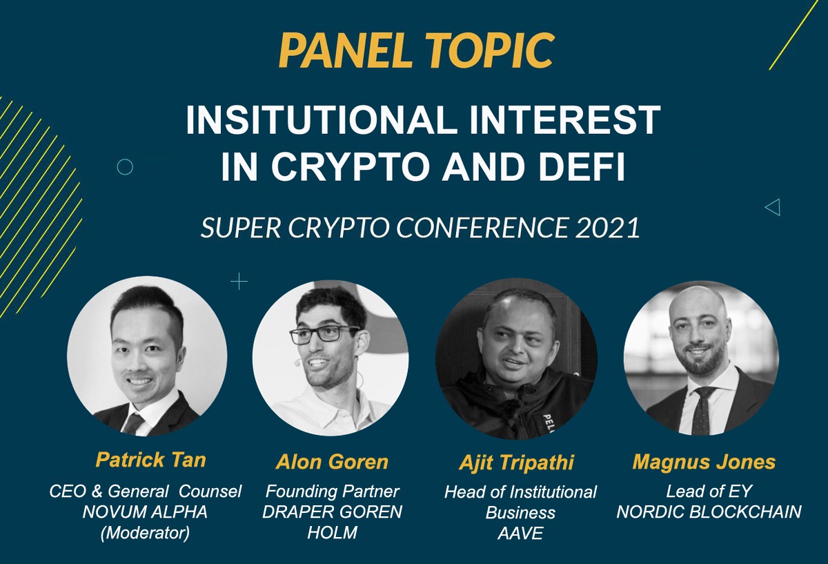 Institutional Interest in Crypto & DeFi to be discussed at Super Crypto Conference 2021