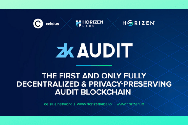 Celsius & Horizen Launch the First and Only Fully Decentralized and Privacy-Preserving Audit Blockchain